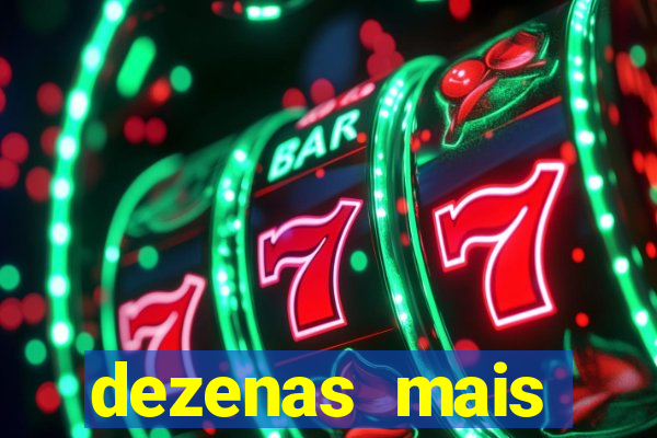 dezenas mais atrasadas na loteria federal